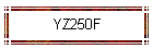 YZ250F